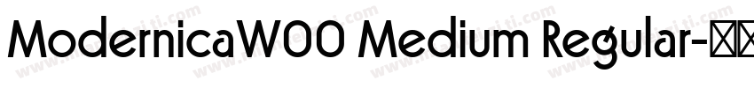 ModernicaW00 Medium Regular字体转换